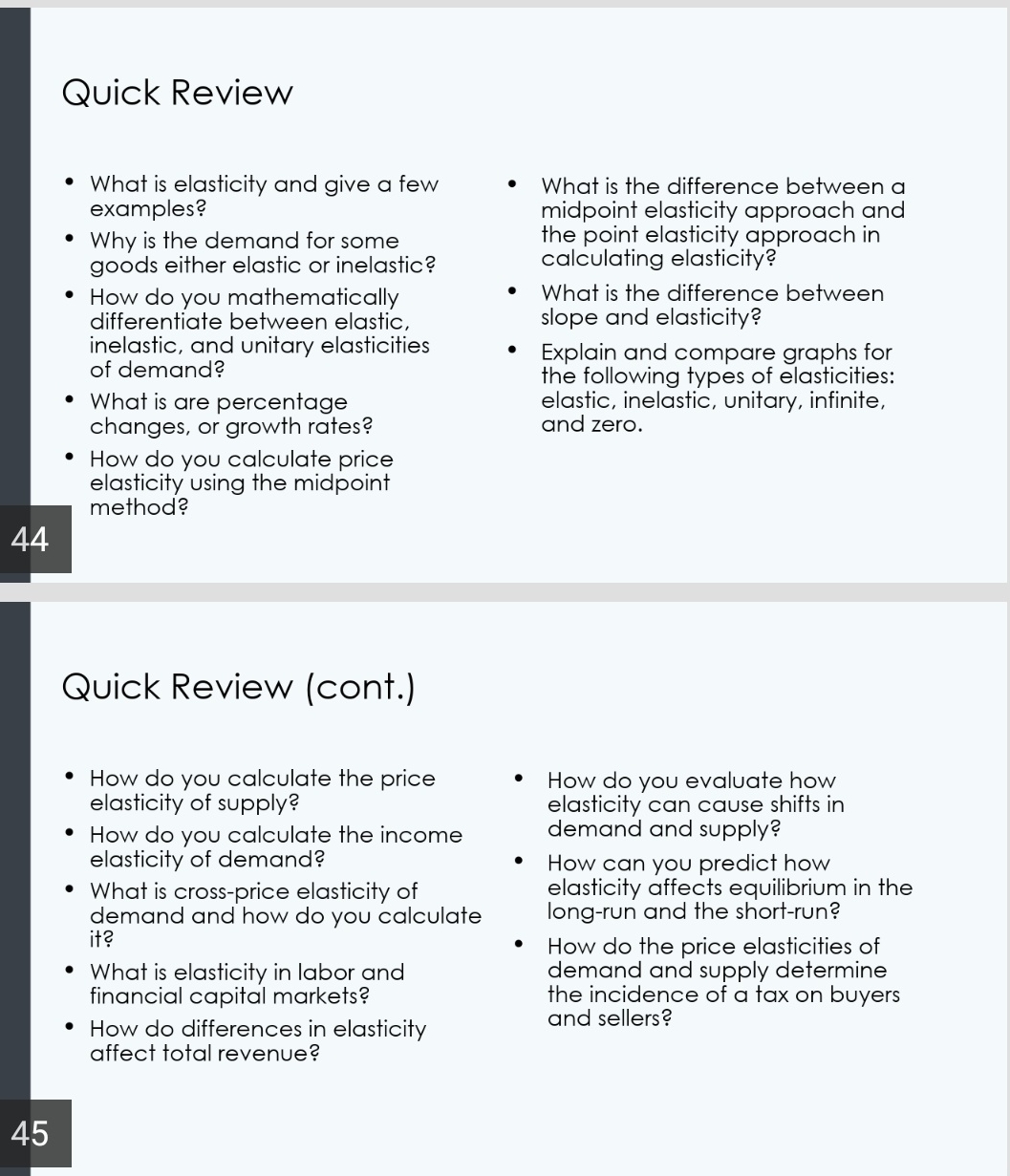 This is "Elasticity" Quick Review ' What is elasticity and give a