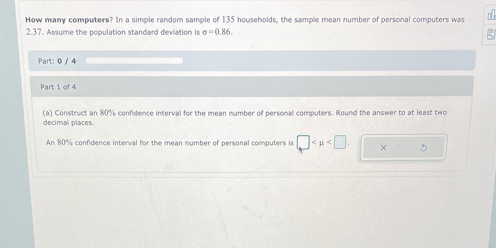  How many computers? In a simple random sample of 135 households,