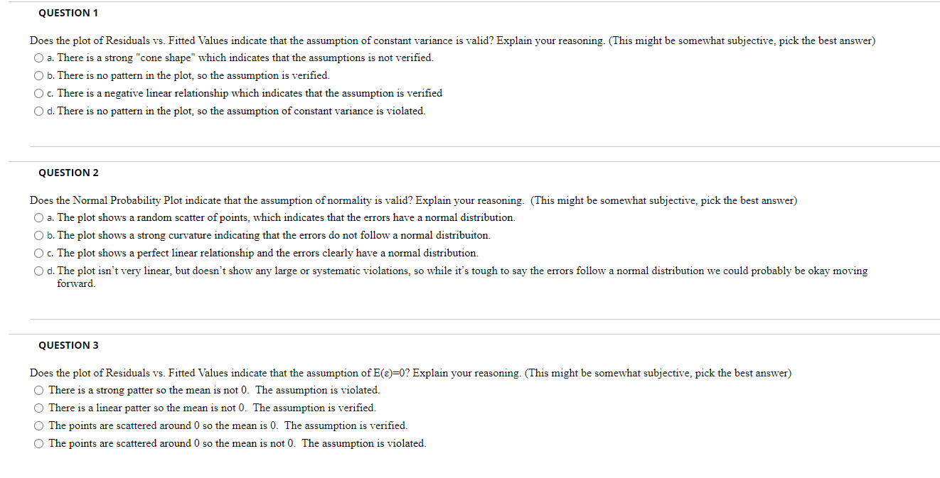 please help!use JMP QUESTION 1 Does the plot of Residuals vs. Fitted
