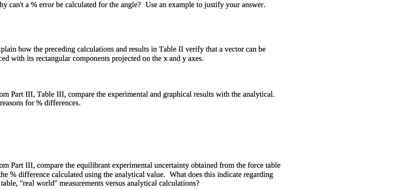  hy can't a % error be calculated for the angle? Use