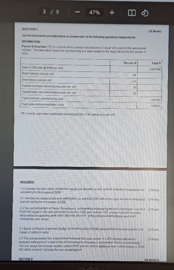  3 /9 - 47% + QUESTION 2 (20 Marks) Use the