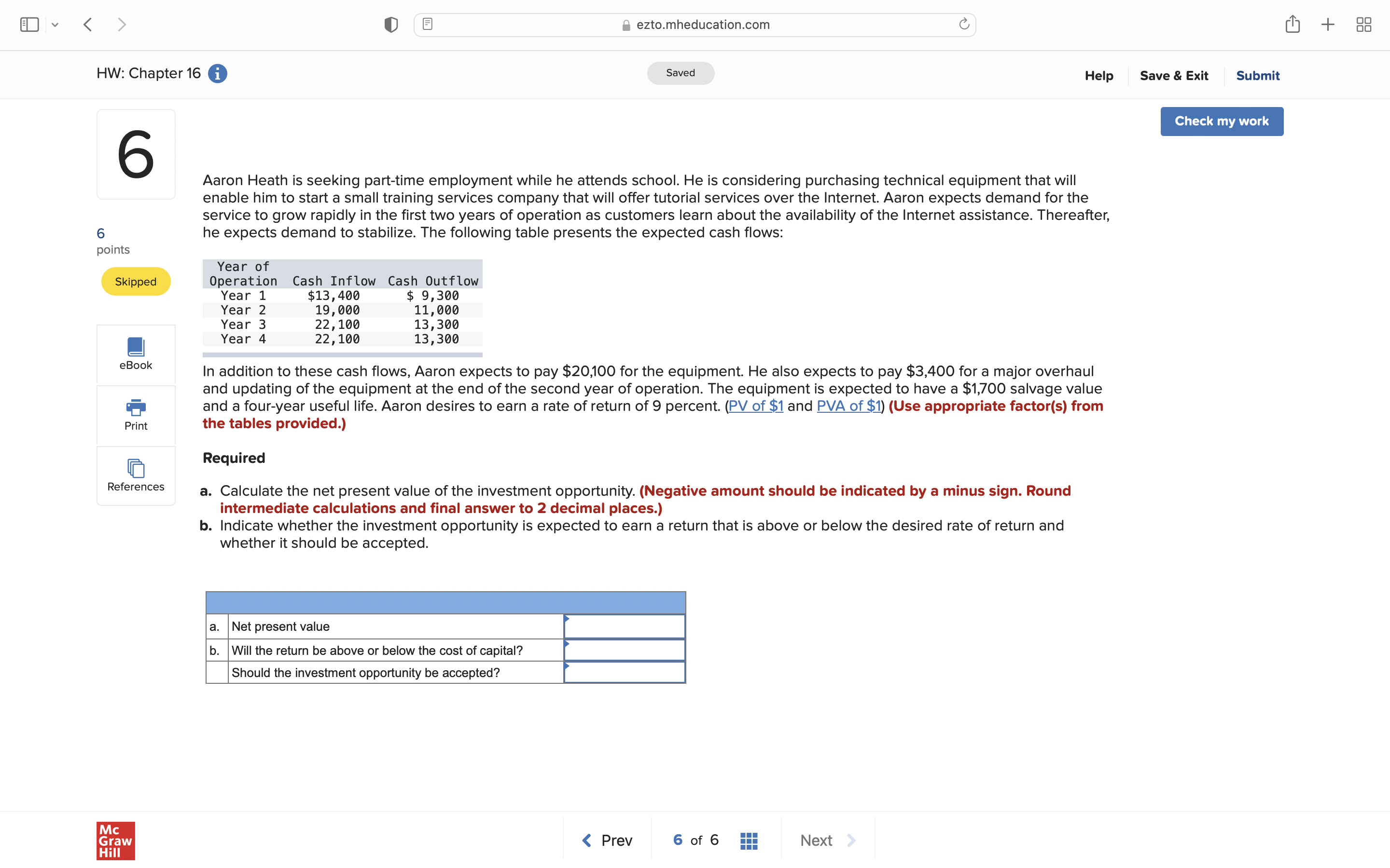  U E E ezto.mheducetion.com C HW: Chapter16 0 Saved Help 6