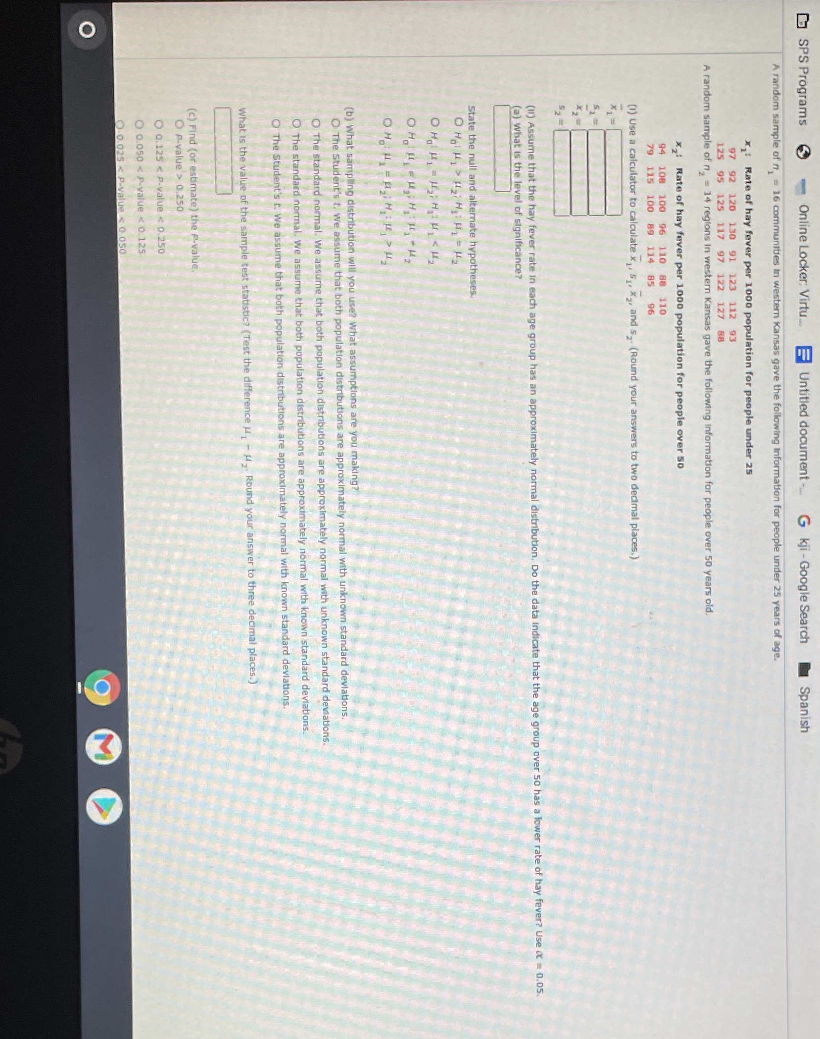 I need help with all the questions shown plus one that wouldn't