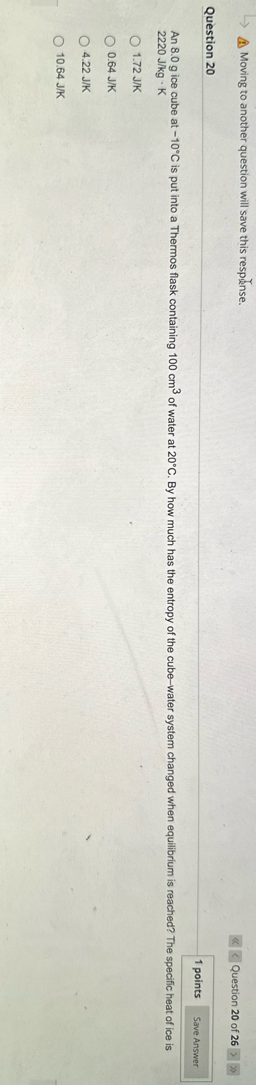  > Moving to another question will save this response. > Question