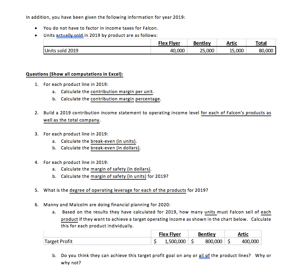 best to use Excel to compute your numbers and show your audit