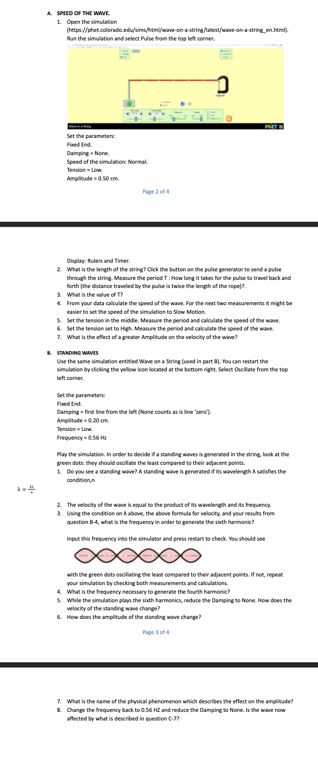 A. SPEED OF THE WAVE. 1. Open the simulation (https://phet.colorado.edu/sims/html/wave-on-a-string/latest/wave-on-a-string_en.html). Run