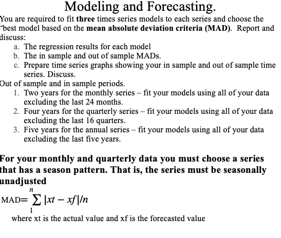The data is 410,591. Modeling and Forecasting. You are required to t