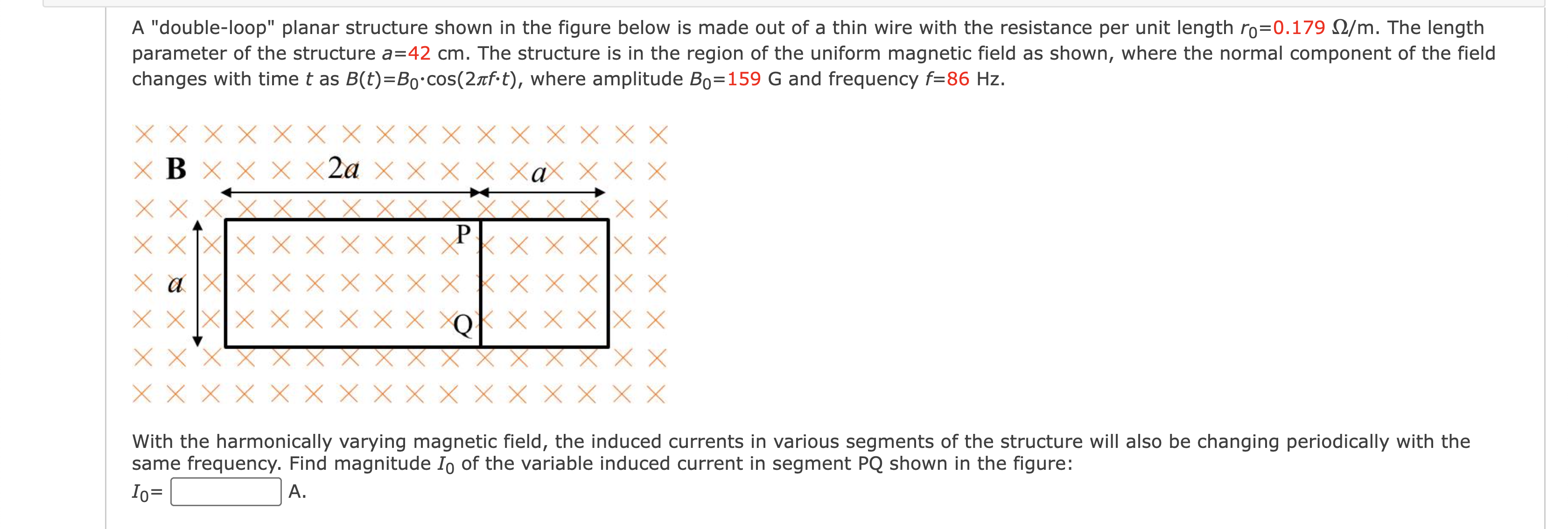 A \"double-loop" planar structure shown in the figure below is made