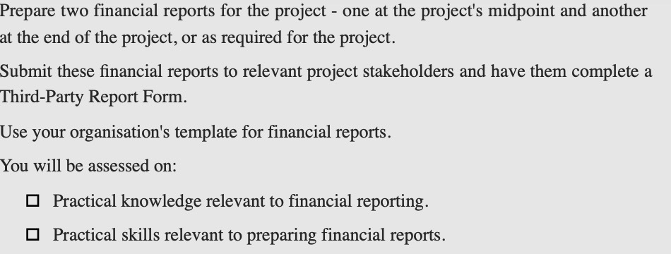  Prepare two financial reports for the project - one at the