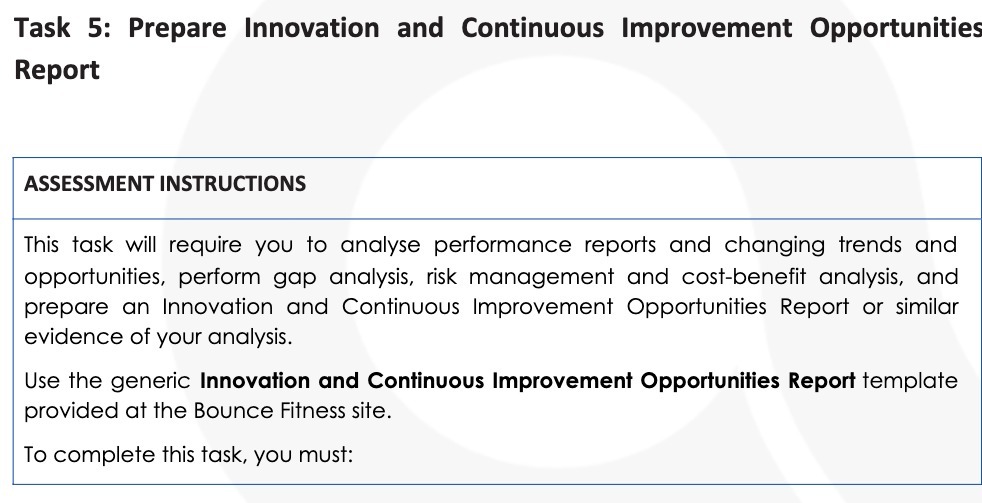 Task 5: Prepare Innovation and Continuous Improvement Opportunities Report ASSESSMENT INSTRUCTIONS