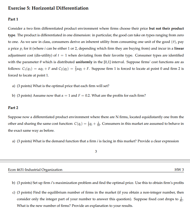 Exercise 5: Horizontal Differentiation Part 1 Consider a two rm differentiated