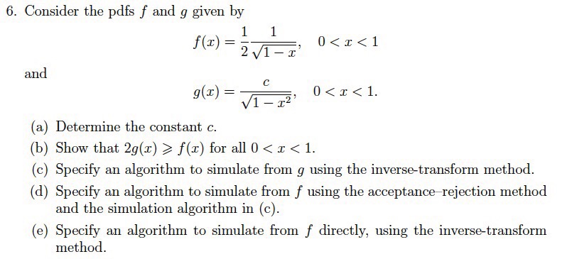 please help me to solve it 6. Consider the pdfs f and