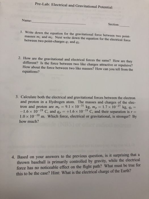 Pre-Lab: Electrical and Gravitational Potential Name: Section: 1. Write down the