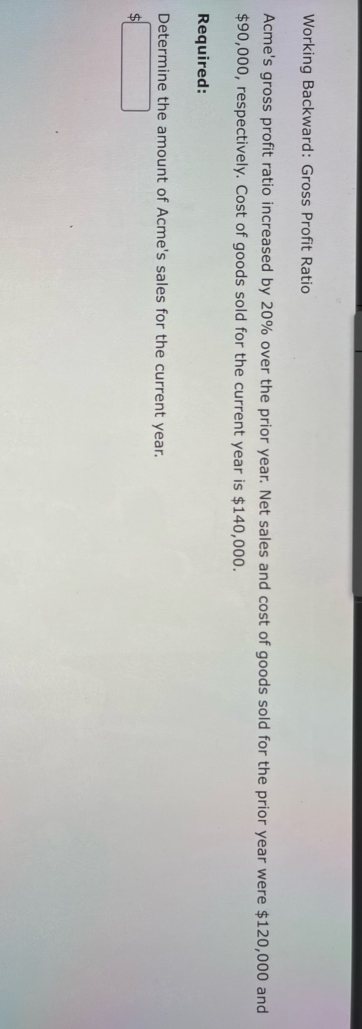 Stuck on getting the net sales for the current year... Working Backward: