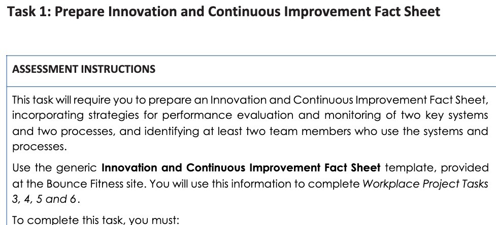  Task 1: Prepare Innovation and Continuous Improvement Fact Sheet ASSESSMENT INSTRUCTIONS