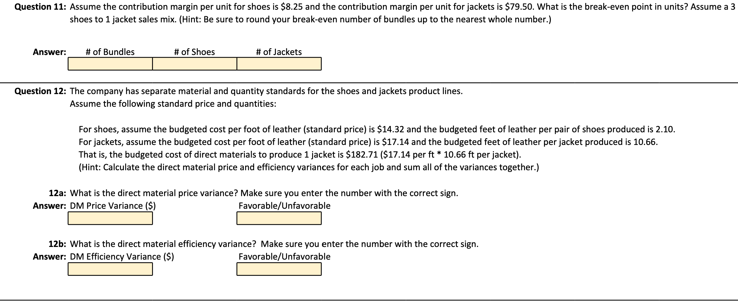 (in dollars) for shoes? Amen: Question 2: What is the total direct