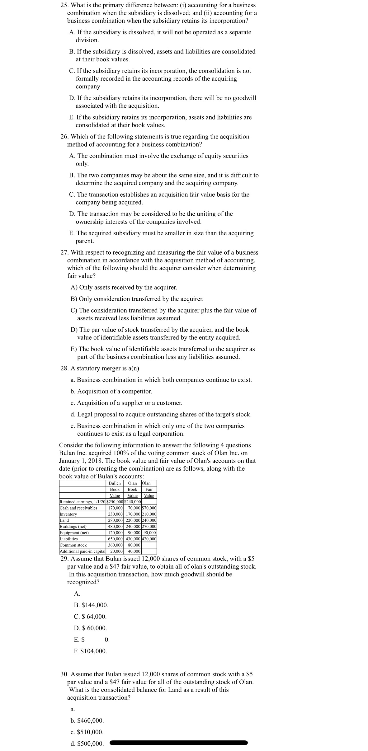 Advanced Accounting 25. What is the primary difference between: (i) accounting for