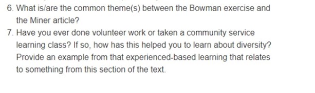  5. What isiare the common theme{s} between the Bowman exercise and