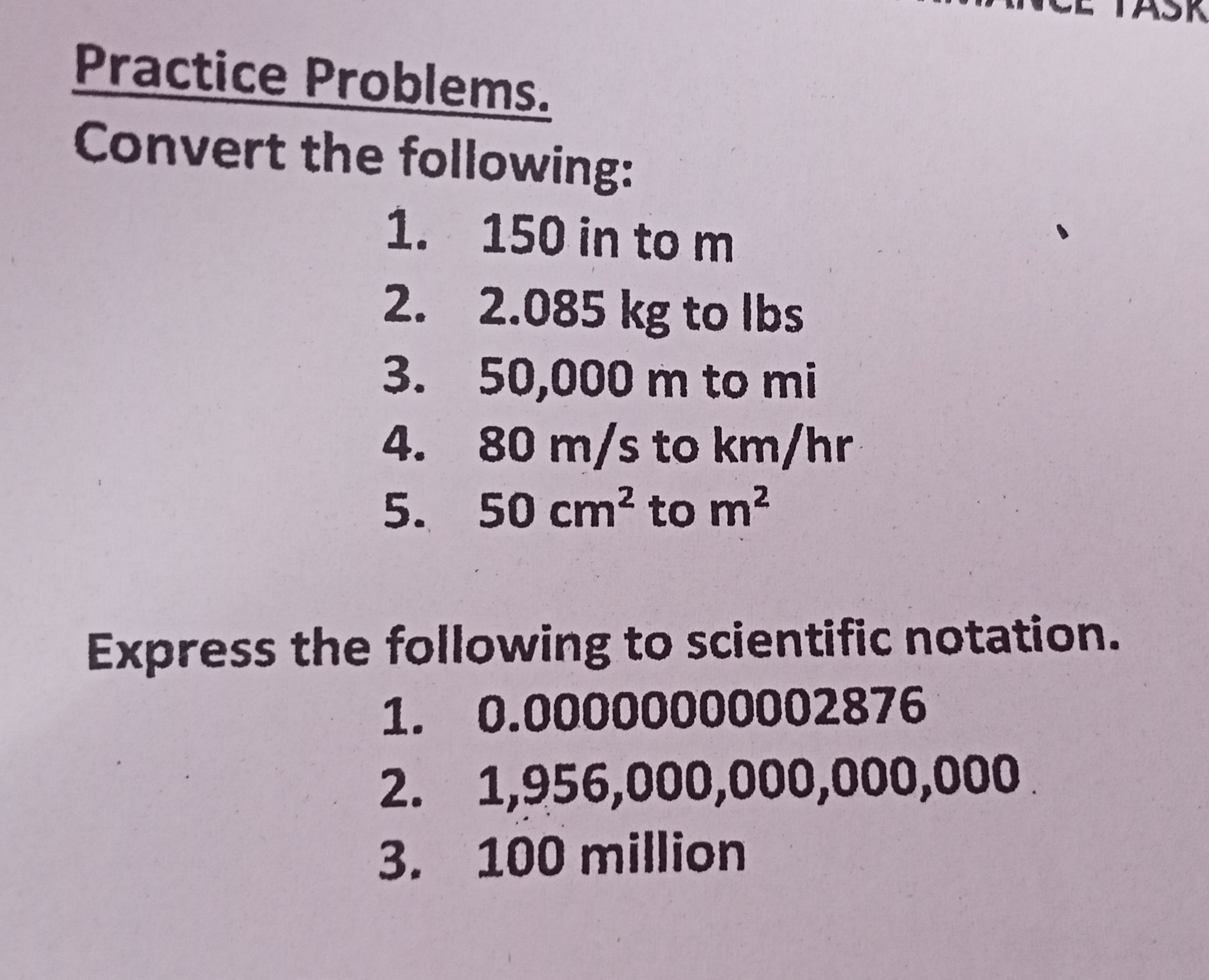 the following: 1. 150 in to m 2. 2.085 kg to lbs