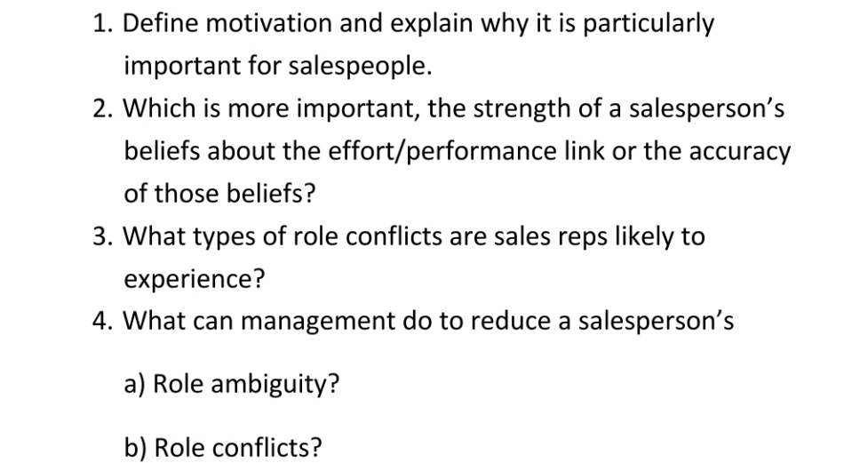 answer these questions 1. Define motivation and explain why it is particularly