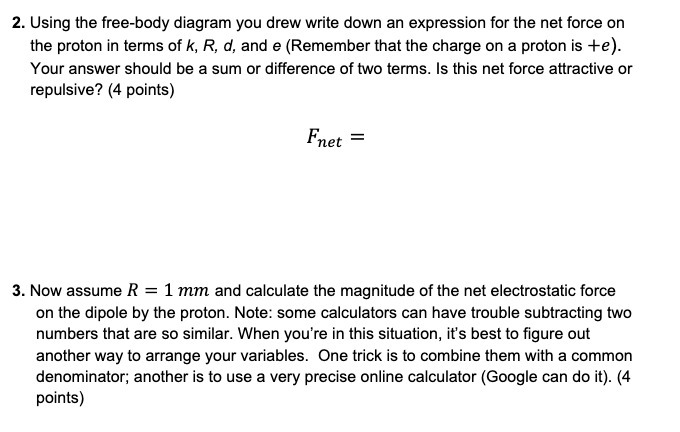  2. Using the free-body diagram you drew write down an expression