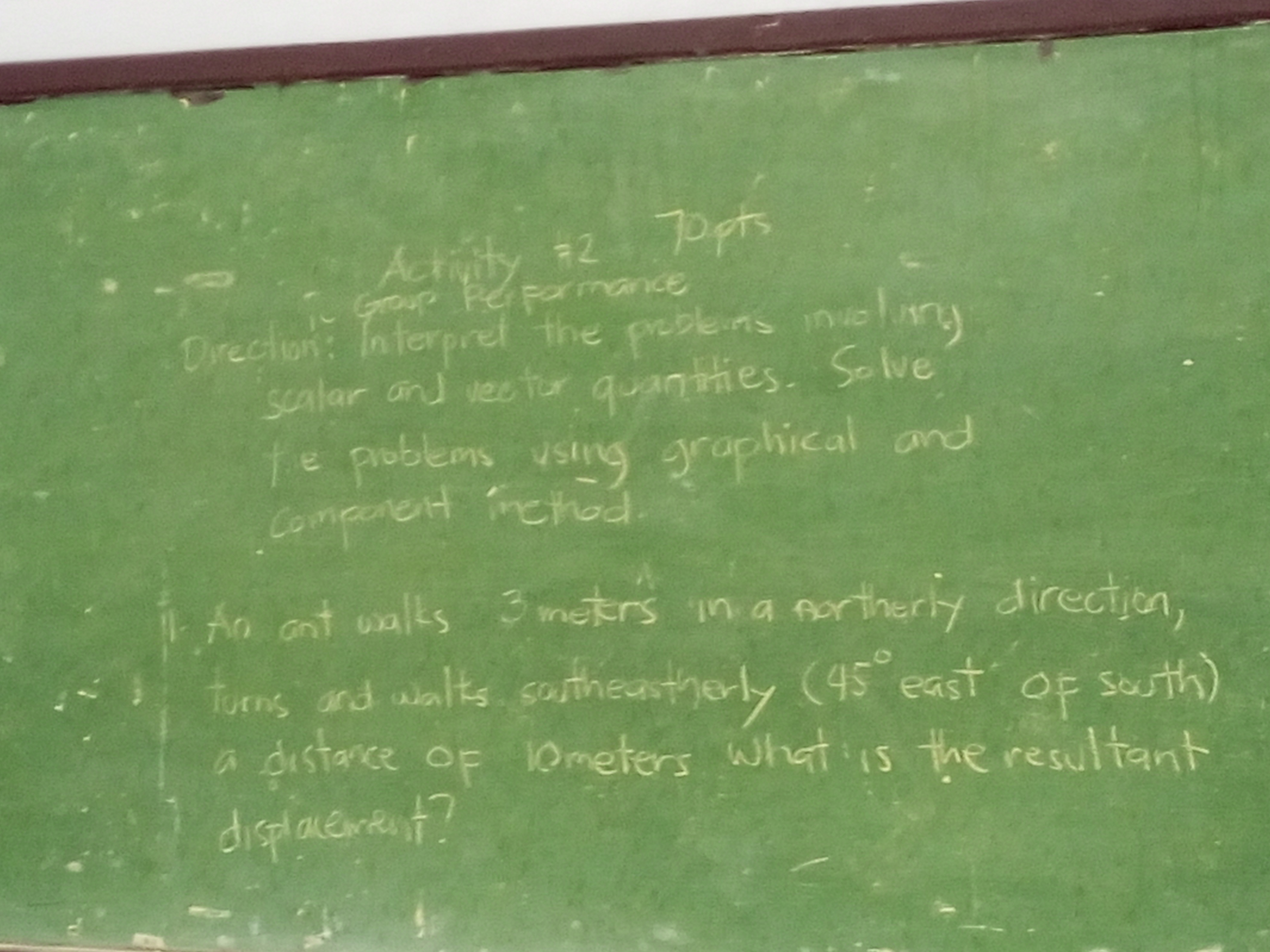 Use graphical and component method must be accurate and complete solutionss Activity