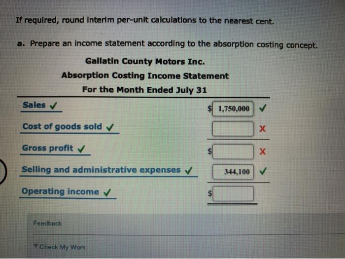 July 31 Sales Variable cost of goods sold Manufacturing margin QODIO Variable