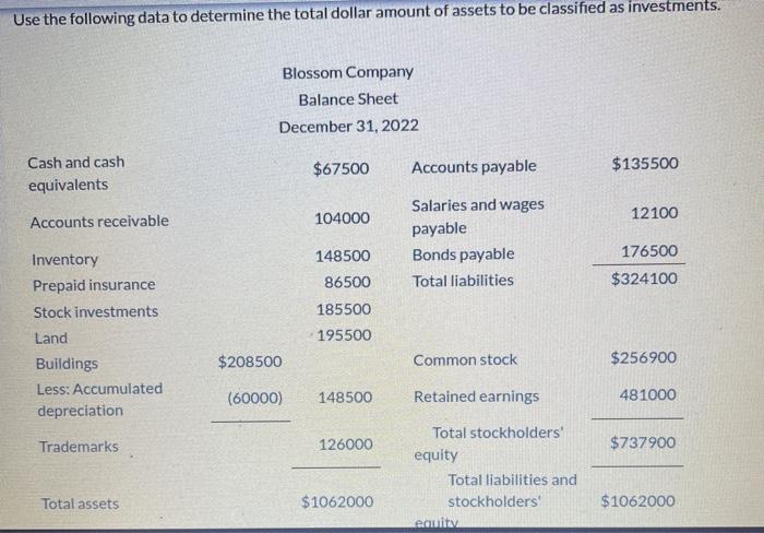  Use the following data to determine the total dollar amount of
