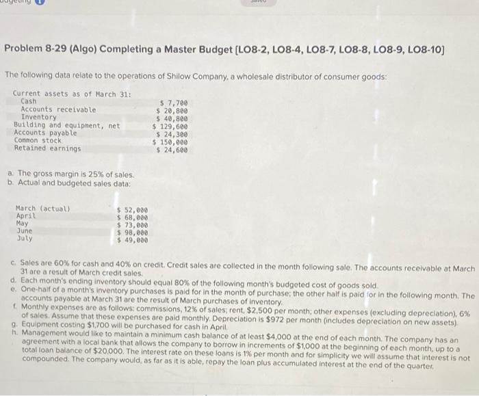  Problem 8-29 (Algo) Completing a Master Budget (LO8-2, LO8-4, LO8-7, LO8-8,