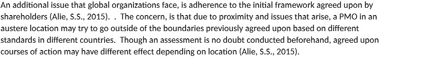  An additional issue that global organizations face, is adherence to the