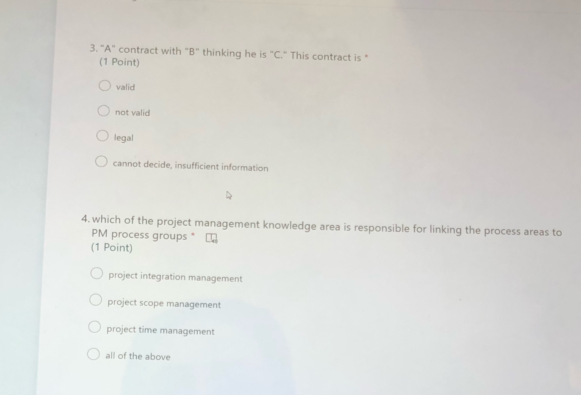 3. "A" contract with "B" thinking he is "C." This contract