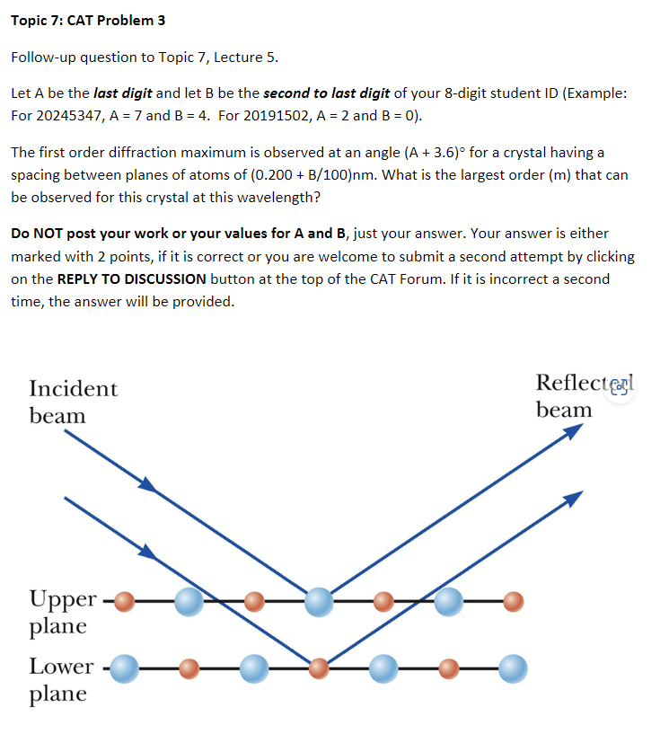  Topic 2: CAT Problem 3 Followup question to Topic 7, Lecture