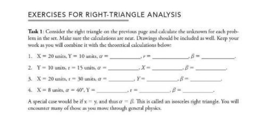  EXERCISES FOR RIGHT-TRIANGLE ANALYSIS Task 1: Consider the right triangle on