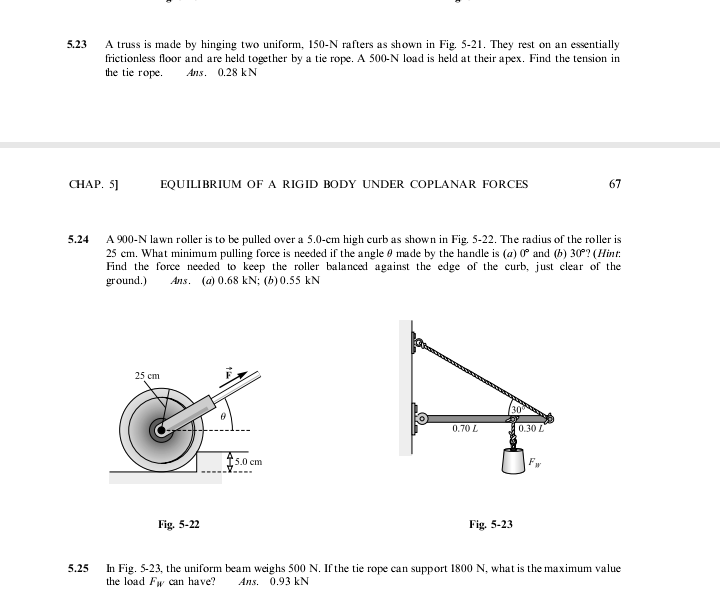  5.23 A truss is made by hinging two uniform. 150-N rafters