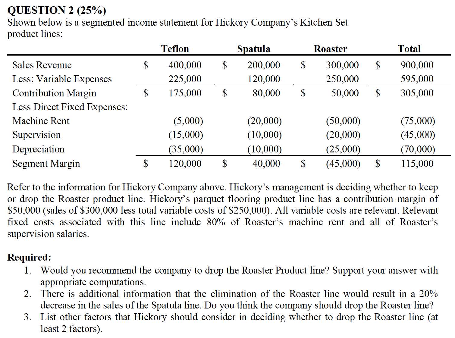 Can you help me to answer this question "Question 2" and tutor