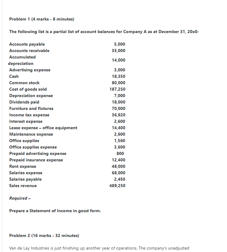 Type or paste question here Problem 1 (4 marks - 8 minutes)