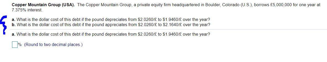Copper Mountain Group (USA). The Copper Mountain Group, a private equity