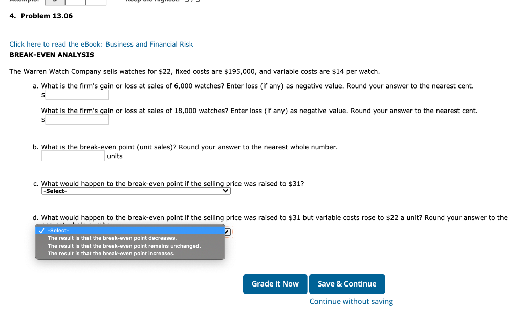 4. Problem 13.06 Click here to read the eBook: Business and