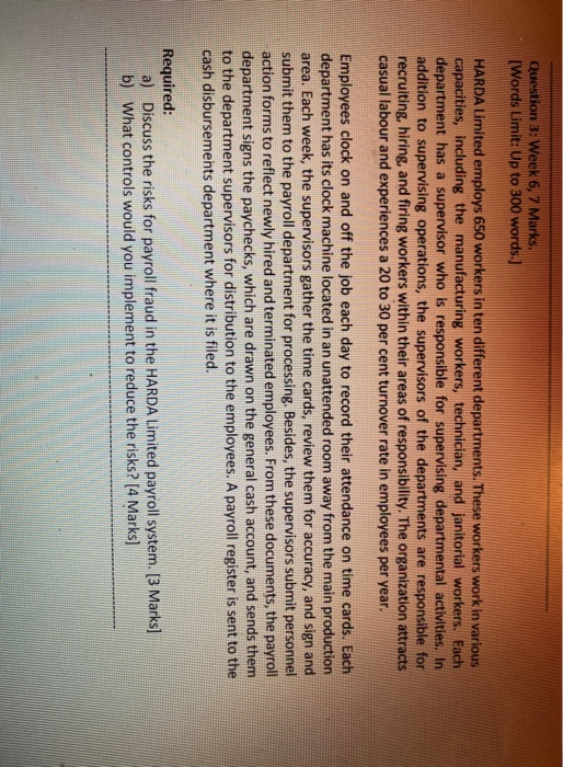  Question 3: Week 6, 7 Marks. [Words Limit: Up to 300