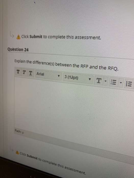  A Click Submit to complete this assessment. Question 24 Explain the