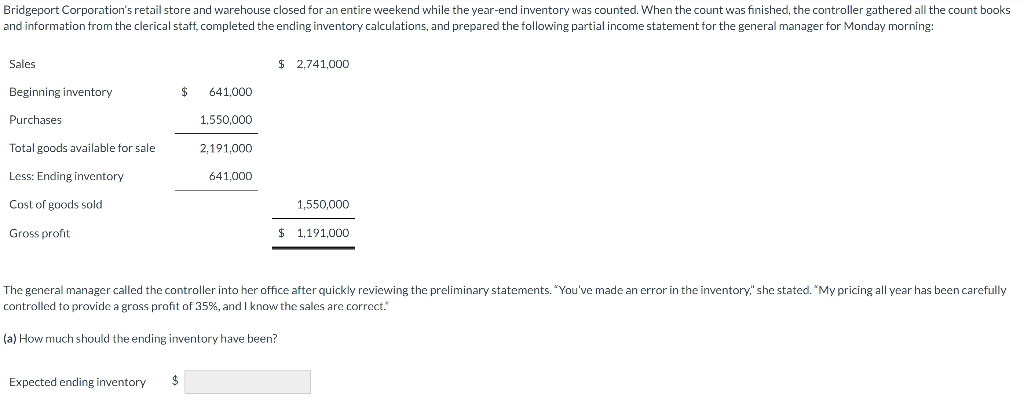  The general manager called the controller into her office after quickly