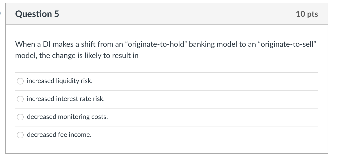 Question 5 10 pts When a Dl makes a shift from