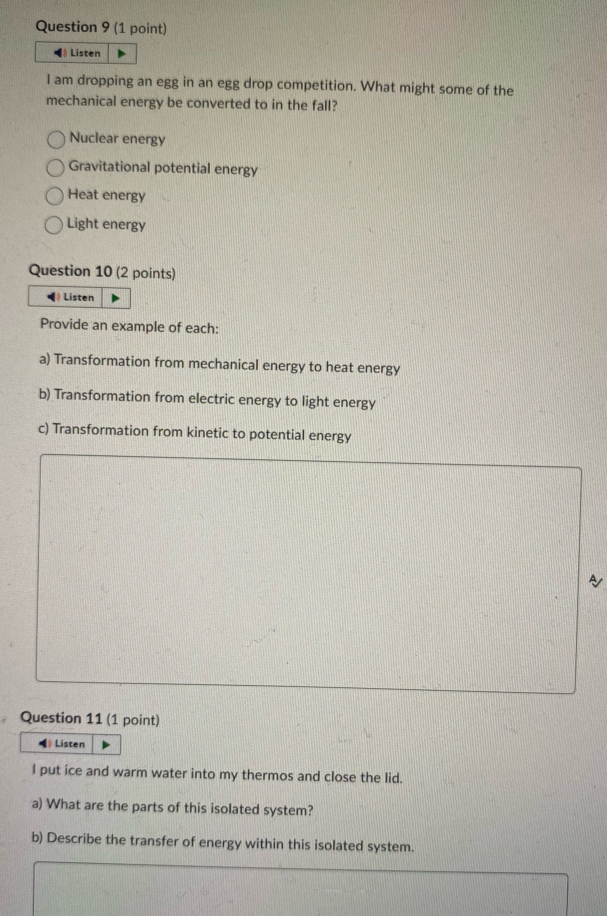 I NEED HELP WITH THESE LAST QUESTIONS QUICKLY!!! Question 9 (1 point)