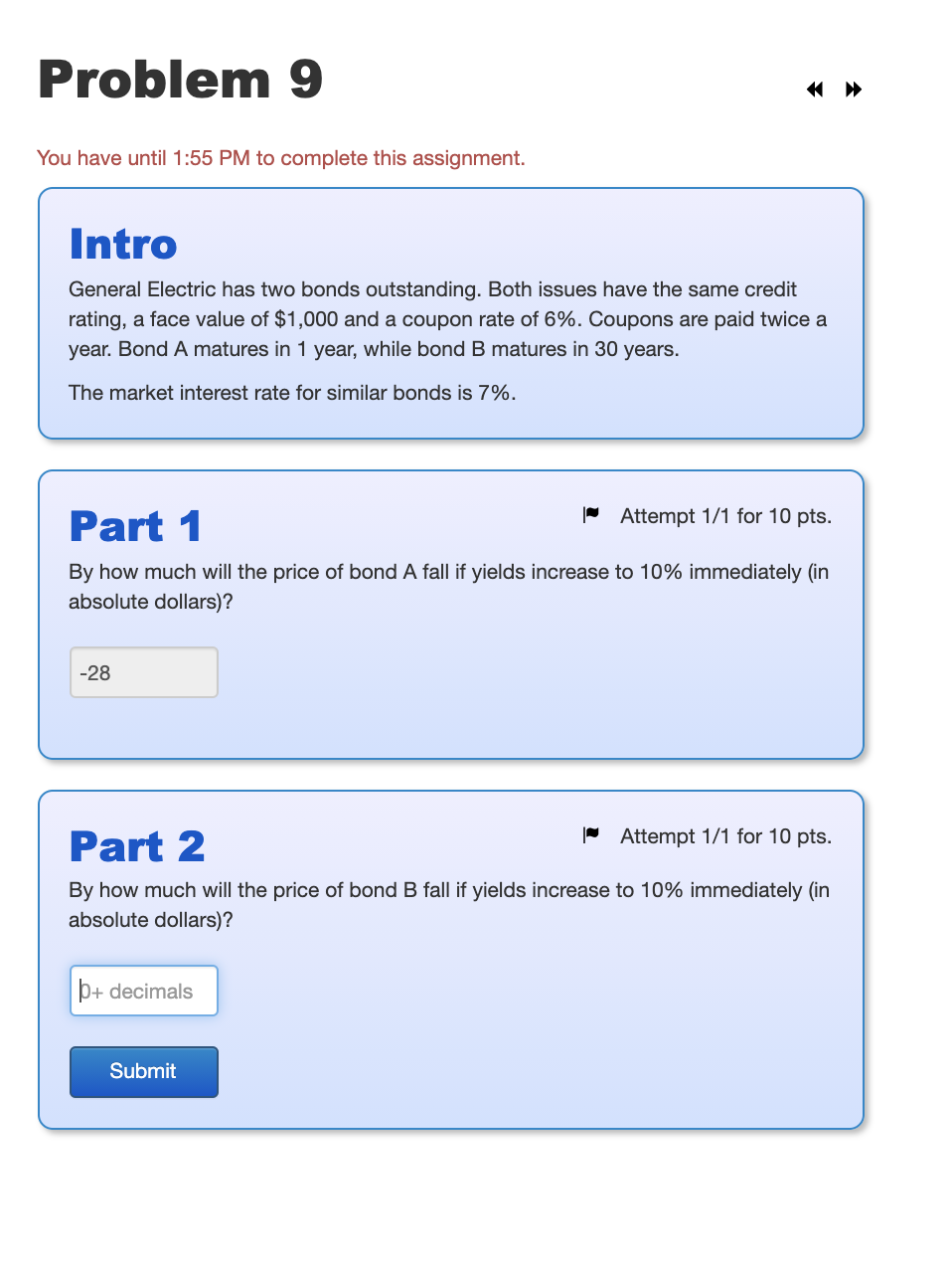 Problem 9 You have until 1:55 PM to complete this assignment.