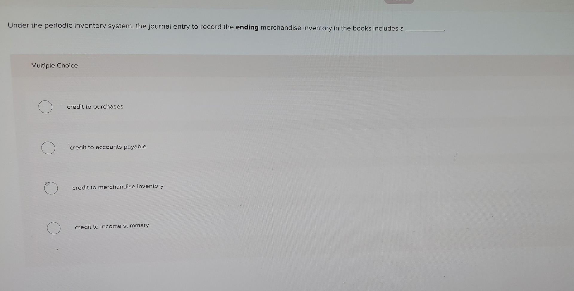 Under the periodic inventory system, the journal entry to record the