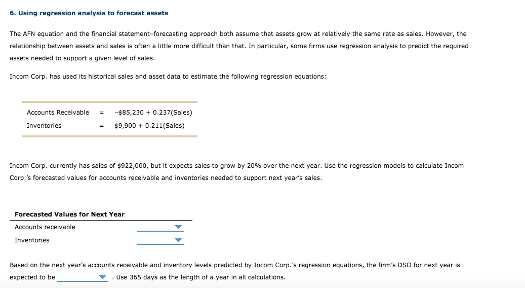  6. Using regression analysis to forecast assets The AFN equation and
