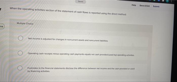  Saved Help Save & Exit Submit 7 When the operating activities