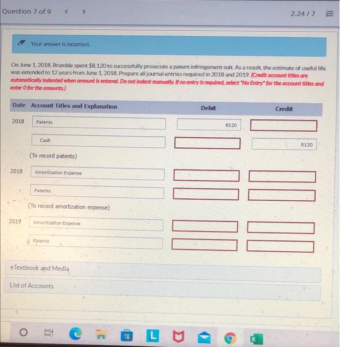  Question 7 of 9 2.24/7 E Your answer is incorrect. On
