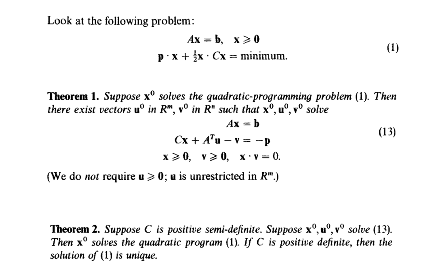 the form (1); identify A, b, C, p. Now use Theorem 2