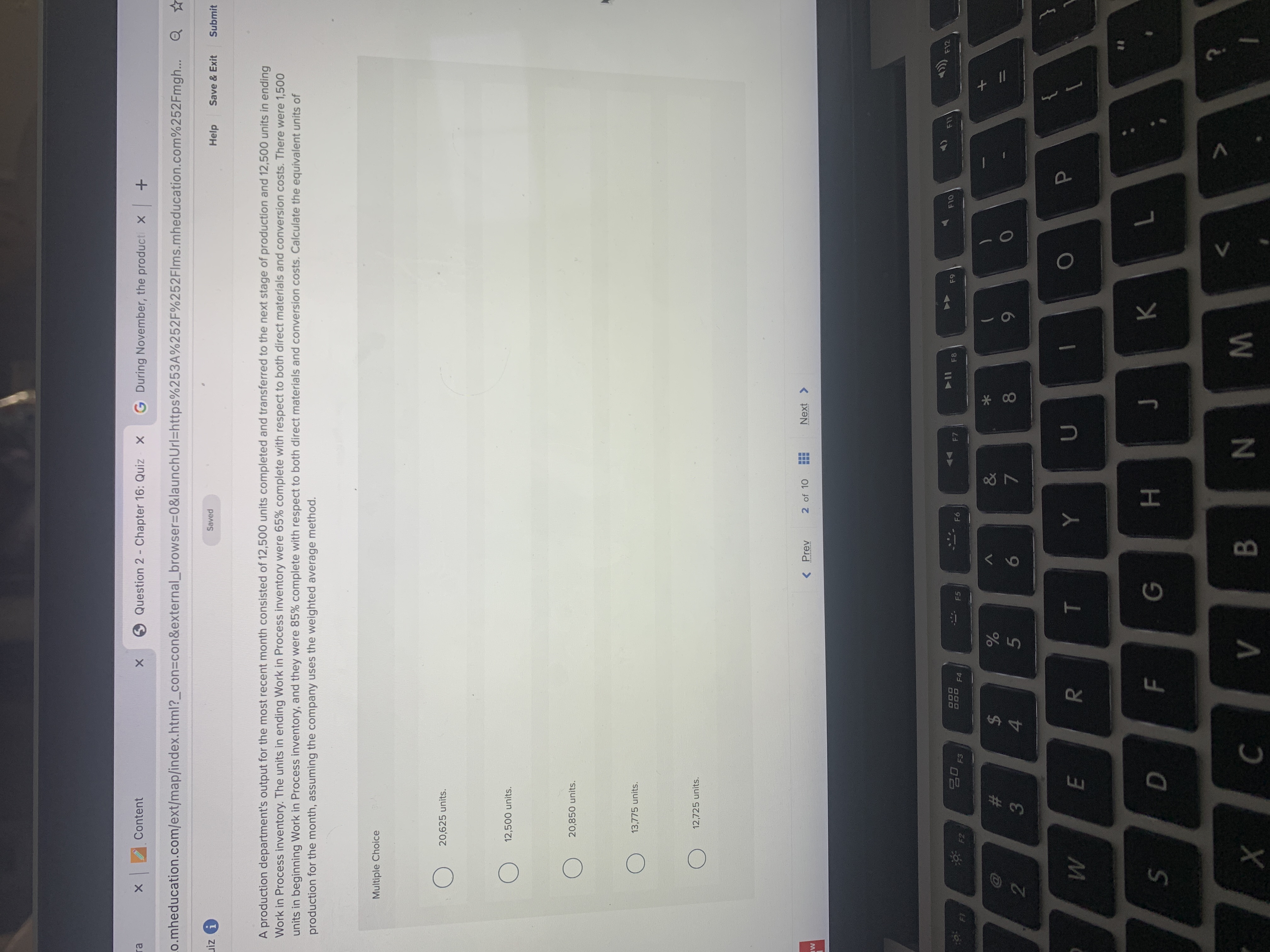  x Content X Question 2 - Chapter 16: Quiz x G